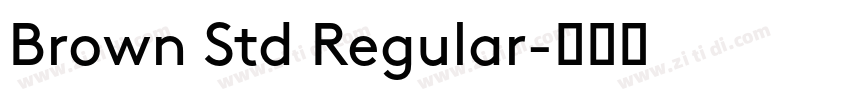 Brown Std Regular字体转换